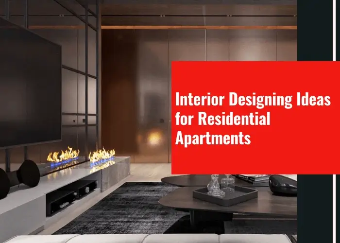 interior design for residencial apartments